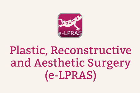 Plastic, Reconstructive and Aesthetic Surgery (e-LPRAS)