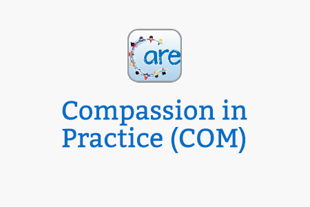 Compassion in Practice (COM)