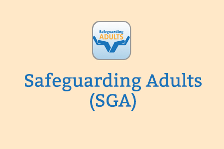Safeguarding Adults (SGA)