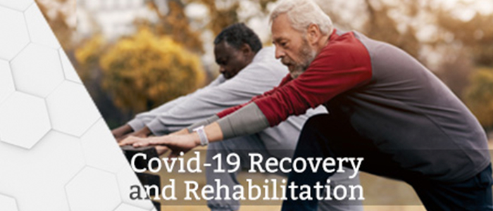 COVID-19 Recovery and Rehabilitation